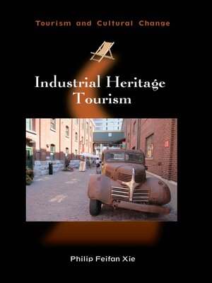 cover image of Industrial Heritage Tourism